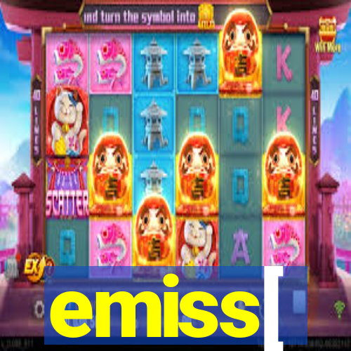 emiss[